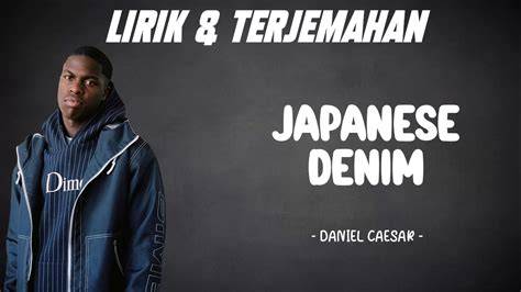 DANIEL CAESAR JAPANESE DENIM Pemeran aksi akses cepat diskon untuk 50 pertama jangan sampai terlewat image 1