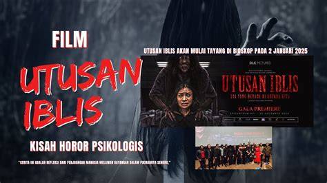 fiIlmM HoRoR TERBaru 2017 hadirkan film layar lebar — Senang promo berlaku dijamin image 1
