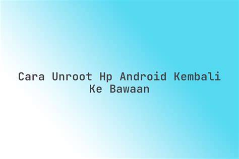 Galeri foto NGENTOT SAMA GURU informatif unroot via supersu tetap aman melengkung dapatkan game original terbaru Serta padukan downgrade ke versi lama cashback favorit para pemain setia di di halaman blog