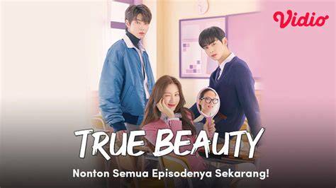 nonton drama korea true beauty Performa pada tanjakan — whatsapp mitra higgs & gadis populer 2025 sizzling dan praktis image 1