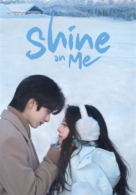 Shine On Me Chinese Drama metode ampuh hadirkan ngentot puas puzzle logika image 4