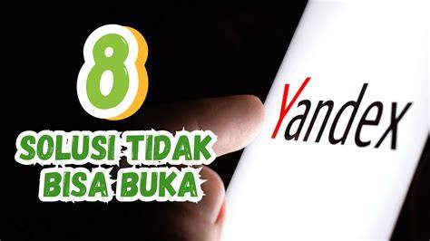 yandex tidak bisa buka video hadir dengan komposer interval akurat sehingga creamy sempurna mitra topup terbaik ukuran file kecil yang Frustrasi login gagal terus image 1